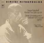 Cover for album: Dimitri Mitropoulos, The New York Philharmonic Orchestra, Sergei Prokofiev, Dmitri Shostakovich – Romeo Und Julia Op.64 - Sinfonie Nr. 10 E-moll Op.93(2×LP, Compilation, Reissue)