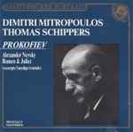 Cover for album: Prokofiev, Dimitri Mitropoulos, Thomas Schippers – Alexander Nevsky - Romeo & Juliet (Excerpts/Auszüge/Extraits)(CD, Compilation, Remastered)