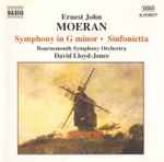 Cover for album: Ernest John Moeran, Bournemouth Symphony Orchestra, David Lloyd-Jones – Symphony In G Minor • Sinfonietta