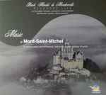 Cover for album: Bach, Handel, De Mondonville – Music at Mont-Saint-Michel(CD, Stereo)