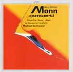 Cover for album: Georg Matthias Monn - Zipperling ∙ Bauer ∙ Utiger ∙ La Stagione Frankfurt ∙ Schneider – Concerti(CD, Album, Stereo)