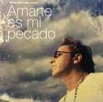 Cover for album: Amarte Es Mi Pecado(CD, Single, Promo)