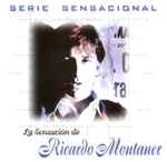 Cover for album: La Sensación De Ricardo Montaner(CD, Compilation)