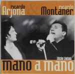 Cover for album: Ricardo Arjona & Ricardo Montaner – Mano A Mano