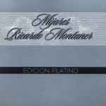 Cover for album: Mijares & Ricardo Montaner – Edicion Platino(CD, Compilation)