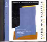 Cover for album: Xavier Montsalvatge, Solistes De L'Orquestra de Cadaqués – Música De Cambra(CD, Album)