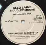 Cover for album: Cleo Laine & Dudley Moore – When I Take My Sugar To Tea(7