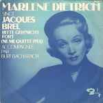 Cover for album: Marlene Dietrich Accompagnee Par Burt Bacharach – Singt Jacques Brel Bitte Geh'Nicht Fort (Ne Me Quitte Pas)(7