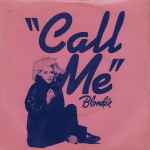 Cover for album: Blondie – Call Me