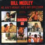 Cover for album: Bill Medley / Giorgio Moroder – He Ain't Heavy, He's My Brother / The Bridge (Instrumental Version)