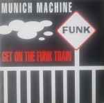Cover for album: Munich Machine / Giorgio Moroder – Get On The Funk Train / Baby Blue(12