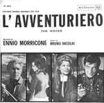 Cover for album: L'Avventuriero (Colonna Sonora Originale Del Film)