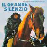 Cover for album: Il Grande Silenzio (Dalla Colonna Sonora Originale Del Film)