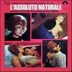 Cover for album: L'Assoluto Naturale (La Cineriz Presenta La Colonna Sonora Originale Del Film)