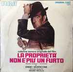 Cover for album: Ennio Morricone - Bruno Nicolai – La Proprieta' Non E' Piu' Un Furto (Colonna Sonora Originale Del Film)