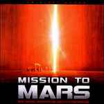 Cover for album: Original Score: Mission To Mars