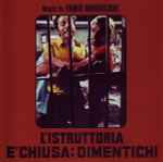 Cover for album: L'Istruttoria È Chiusa: Dimentichi