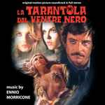 Cover for album: La Tarantola Dal Ventre Nero (Original Motion Picture Soundtrack In Full Stereo)