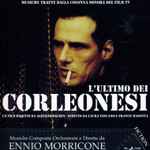 Cover for album: L'Ultimo Dei Corleonesi (Musiche Tratte Dalla Colonna Sonora Del Film TV)(CD, Album)