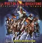 Cover for album: Le Pistole Non Discutono (Pistols Don't Argue) (Original Motion Picture Soundtrack)