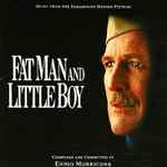 Cover for album: Fat Man And Little Boy (Music From The Paramount Motion Picture)(2×CD, Album, Limited Edition)