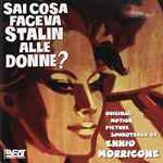 Cover for album: Sai Cosa Faceva Stalin Alle Donne? (Original Motion Picture Soundtrack)(CD, Album, Stereo)