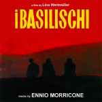 Cover for album: I Basilischi / Prima Della Rivoluzione (Original Motion Picture Soundtracks)(CD, Album, Limited Edition, Remastered)
