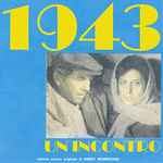 Cover for album: 1943: Un Incontro (Original Motion Picture Soundtrack)(10×File, MP3, Album, Remastered)