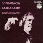 Cover for album: Bacharach! Bacharach! Bacharach!(CD, Album, Compilation, Promo, Sampler)