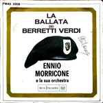 Cover for album: Ennio Morricone E La Sua Orchestra – La Ballata Dei Berretti Verdi