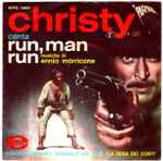 Cover for album: Christy (2) / Ennio Morricone – Run, Man Run