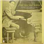 Cover for album: Presenting 19 Rare Recordings Of Piano Solos By The King Of Jazz & Stomp