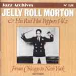 Cover for album: Jelly Roll Morton & His Red Hot Peppers Vol. 2 - 1927/1928(CD, Compilation, Remastered)