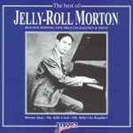 Cover for album: The Best Of Jelly Roll Morton(CD, Compilation)