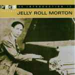 Cover for album: An Introduction To Jelly Roll Morton(CD, Compilation)