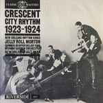 Cover for album: New Orleans Rhythm Kings, Jelly Roll Morton, Original Memphis Melody Boys, Midway Garden Orchestra, New Orleans Jazz Band – Crescent City Rhythm 1923-1924(LP, Compilation, Remastered, Mono)