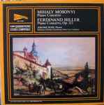 Cover for album: Mihaly Mosonyi, Ferdinand Hiller, Jerome Rose – Piano Concerto / Piano Concerto, Op. 113(LP, Quadraphonic)