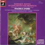 Cover for album: Delalande ∙ Mouret ∙ Stölzel ∙ Torelli ∙ Vivaldi - Maurice André – Baroque Suites & Concerts for Trumpets