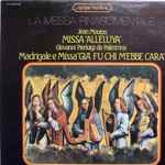 Cover for album: Jean Mouton, Giovanni Pierluigi da Palestrina, The Wellesley Chamber Singers – Missa 