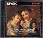Cover for album: Franz Xaver Wolfgang Mozart, Ravinia Trio – Complete Piano Chamber Music