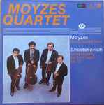 Cover for album: Moyzes Quartet, Moyzes, Shostakovich – String Quartet No. 4 / String Quartet No. 3 In F Major Op. 73(LP, Album)