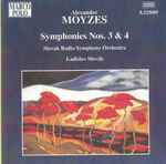 Cover for album: Alexander Moyzes / Slovak Radio Symphony Orchestra, Ladislav Slovák – Symphonies Nos. 3 & 4