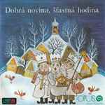 Cover for album: Dobrá Novina, Šťastná Hodina(7