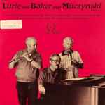 Cover for album: Mitchell Lurie, Julius Baker, Robert Muczynski – Lurie And Baker Play Muczynski(LP, Stereo)