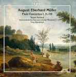 Cover for album: August Eberhard Müller, Tatjana Ruhland, Südwestdeutsches Kammerorchester Pforzheim, Timo Handschuh – Flute Concertos 1, 3 & 10(CD, Album)