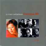 Cover for album: Dominique My - Lenot, Pesson, Dufourt, Murail, Singier, Troncin – Le Piano Contemporain(CD, Album)