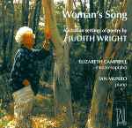 Cover for album: Judith Wright, Elizabeth Campbell, Ian Munro (3) – Woman's Song - Australian Settings Of Poetry By Judith Wright(CD, Album)