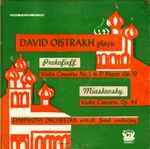 Cover for album: Prokofieff / Miaskovsky - Oistrakh, Symphony Orchestra, A. Gauk – Violin Concerto No.1 In D Major, Op. 19 / Violin Concerto, Op. 44
