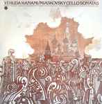 Cover for album: Yehuda Hanani - Miaskovsky – Miaskovsky Cello Sonatas(LP, Album)