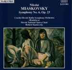Cover for album: Nikolai Miaskovsky - Czecho-Slovak Radio Symphony Orchestra, Slovak National Opera Choir, Robert Stankovsky – Symphony No. 6, Op. 23